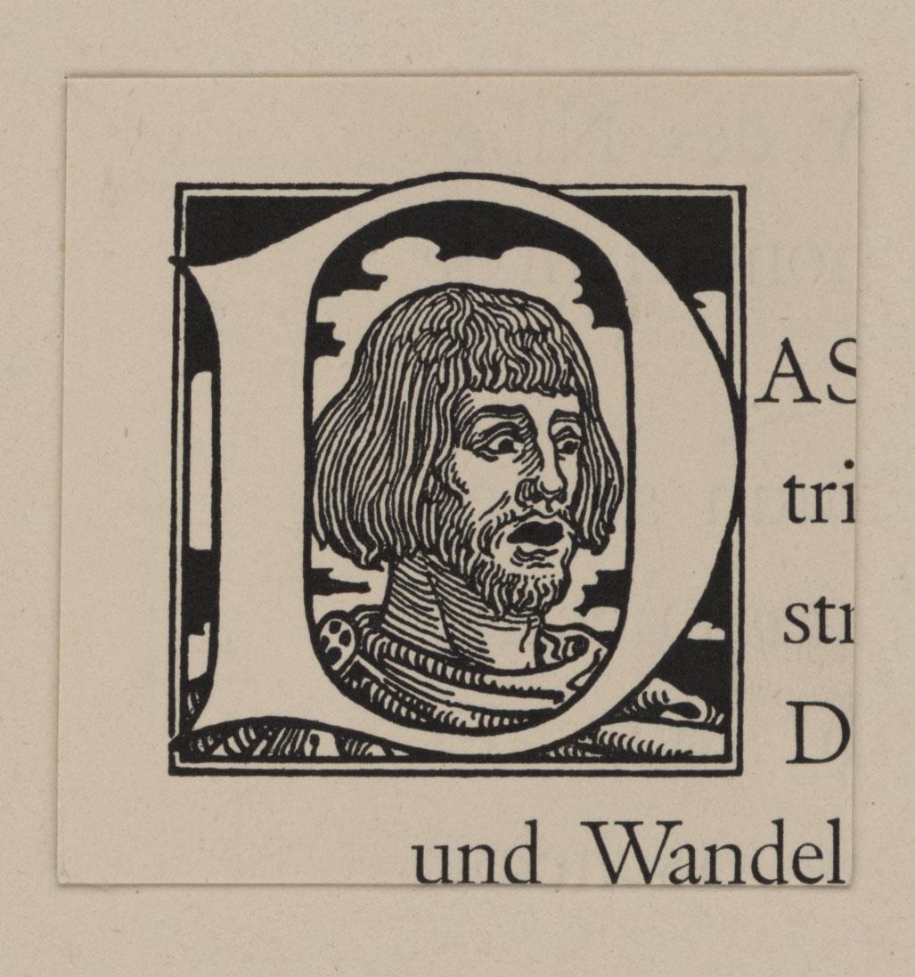 Initiale D für: Karl Lachmann. Die Nibelunge. Berlin: Stargardt 1898-1904