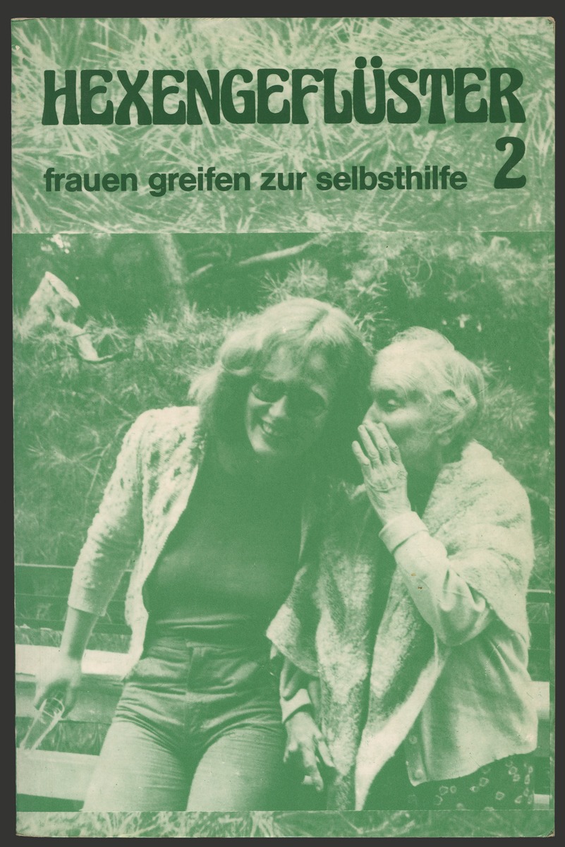 Hexengeflüster. Frauen greifen zur Selbsthilfe 2