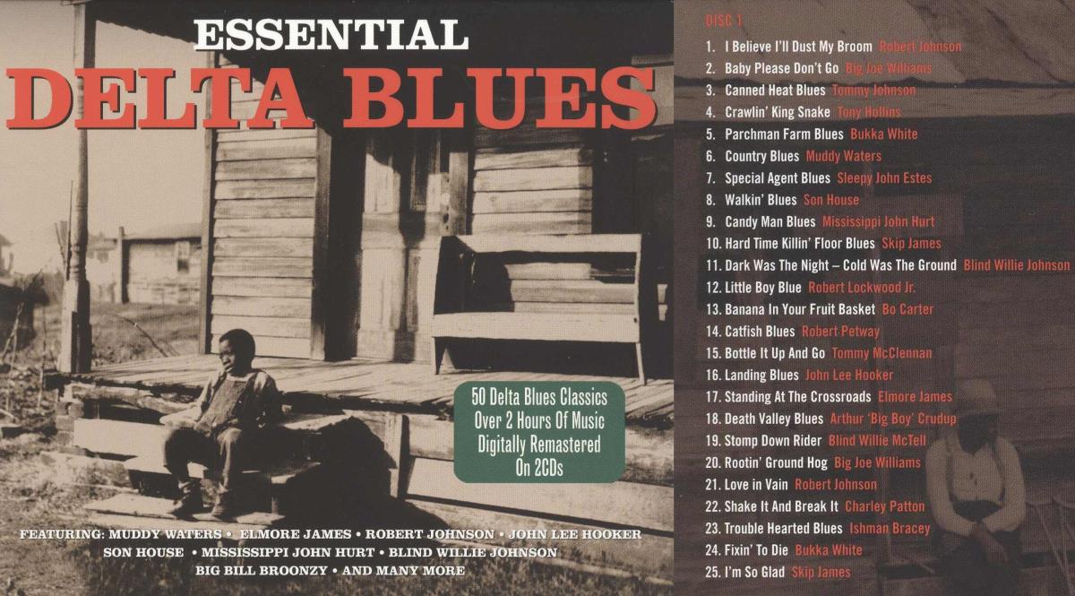 Essential Delta Blues. Disc 1
