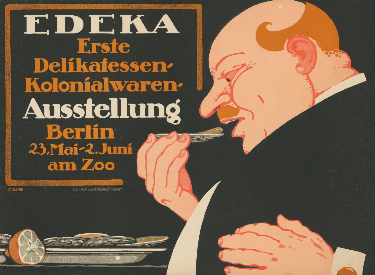 EDEKA. Erste Delikatessen-Kolonialwaren-Ausstellung Berlin