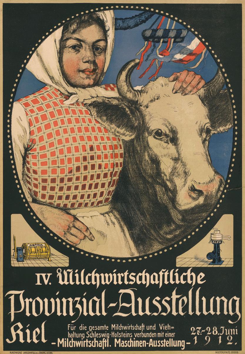 IV. Milchwirtschaftliche Provinzial-Ausstellung Kiel 1912