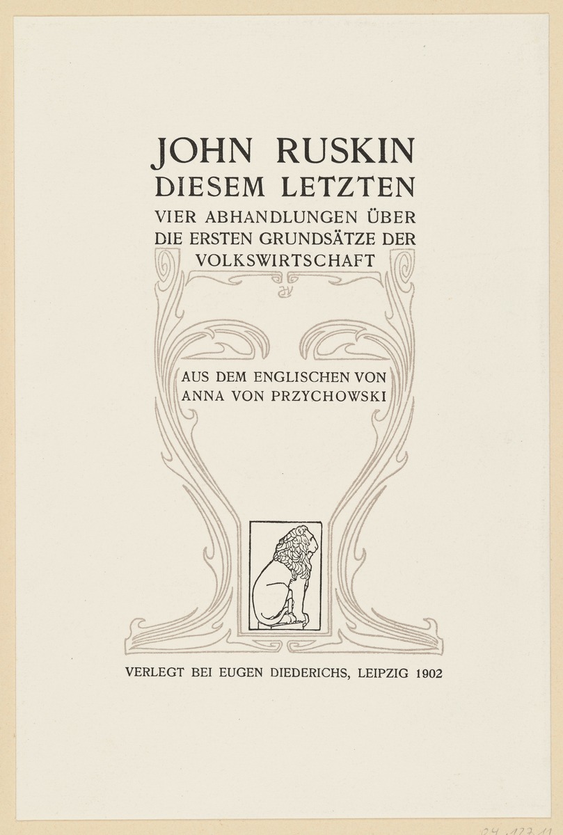 Innentitel zu John Ruskin, Diesem Letzten, Vier Abhandlungen