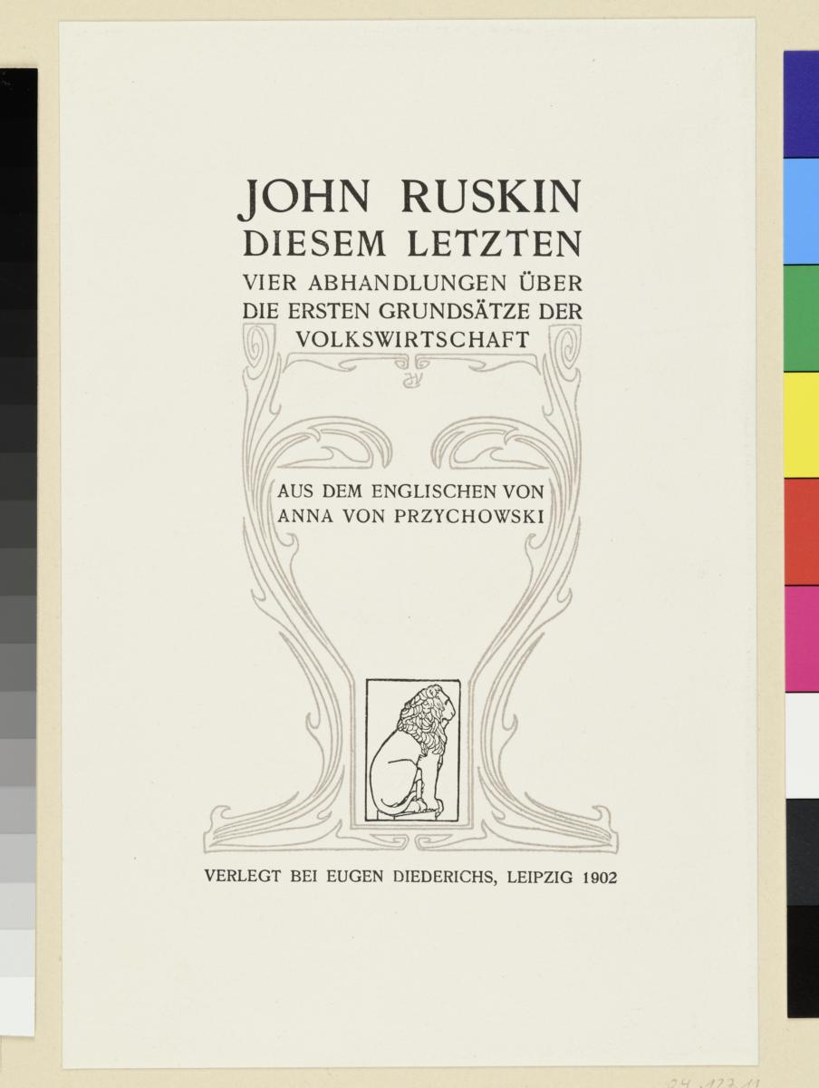 Innentitel zu John Ruskin, Diesem Letzten, Vier Abhandlungen