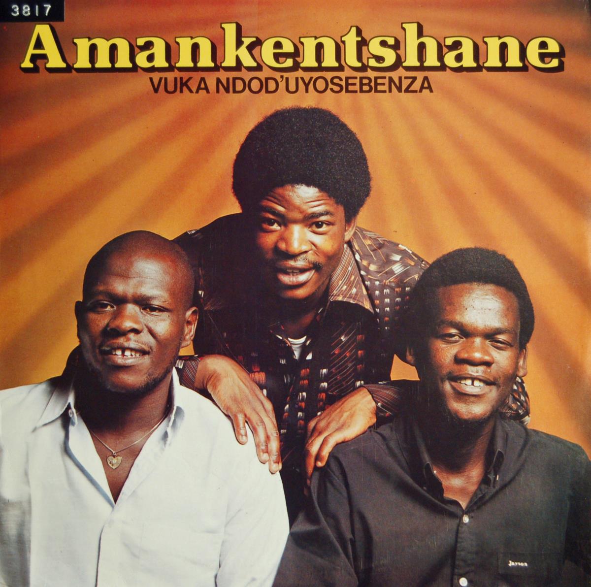 Amankentshane "Vuka Ndod´uyosebenza"