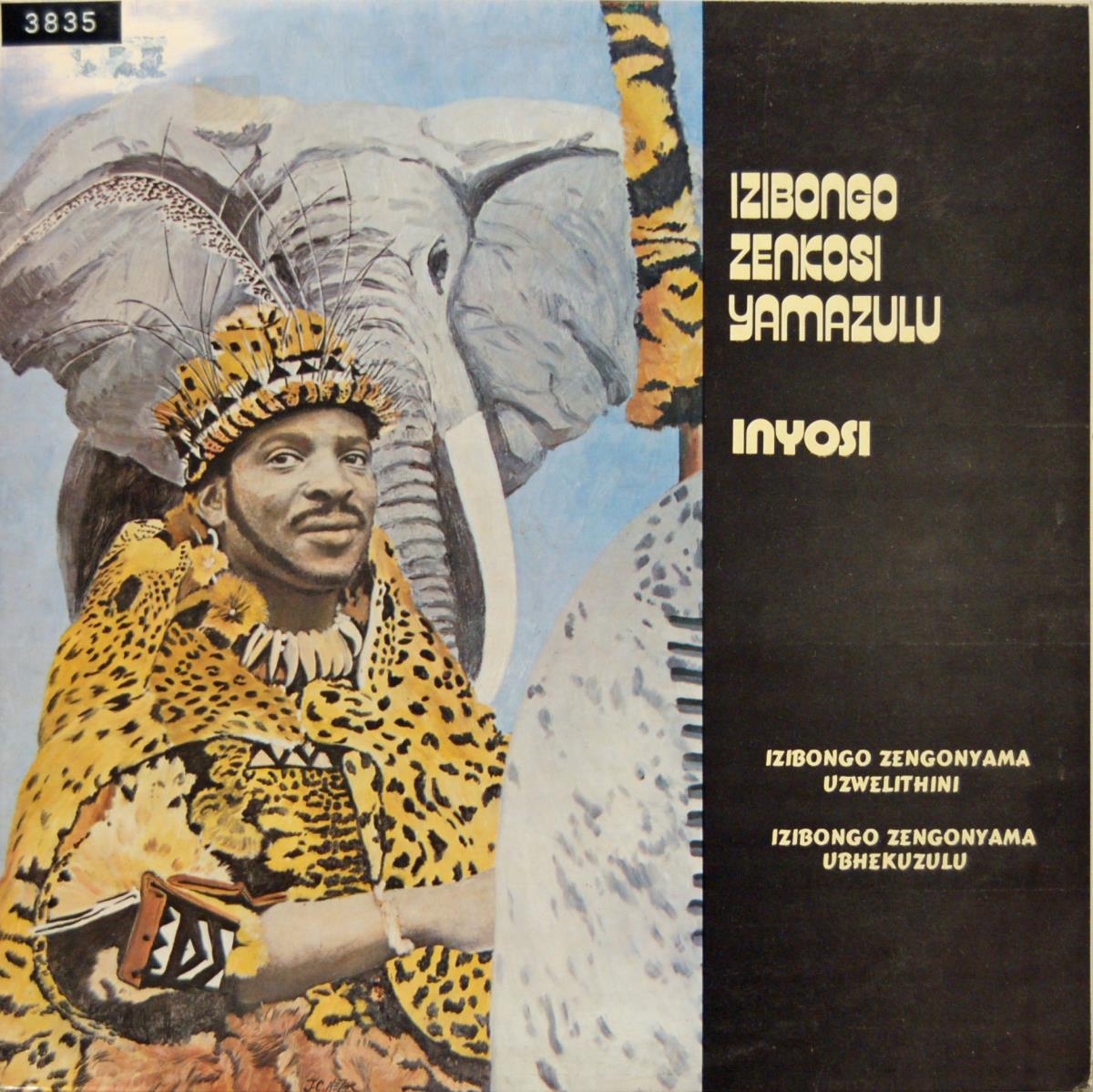 Inyosi "Izibongo Zenkosi Yamazulu"