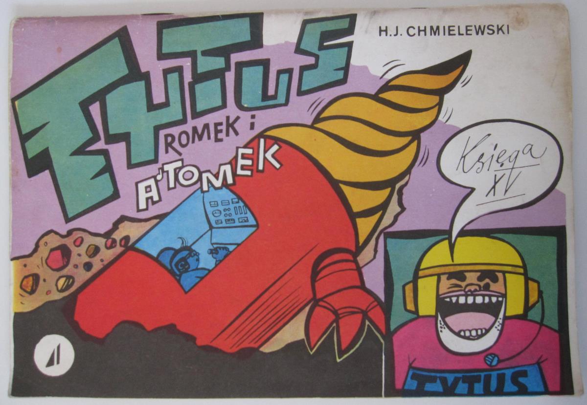 Tytus, Romek i A' Tomek. Księga XV