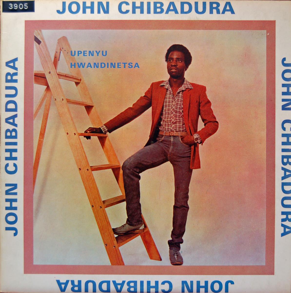John Chibadura and The Tembo Brothers "Upenyu Hwandinetsa"