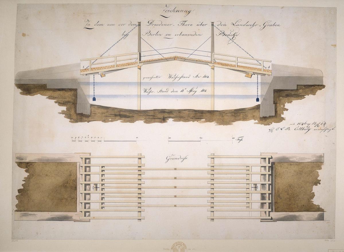 Entwurf zu der neu vor dem Dresdner Tor über den Landwehrgraben bei Berlin zu erbauenden Brücke
