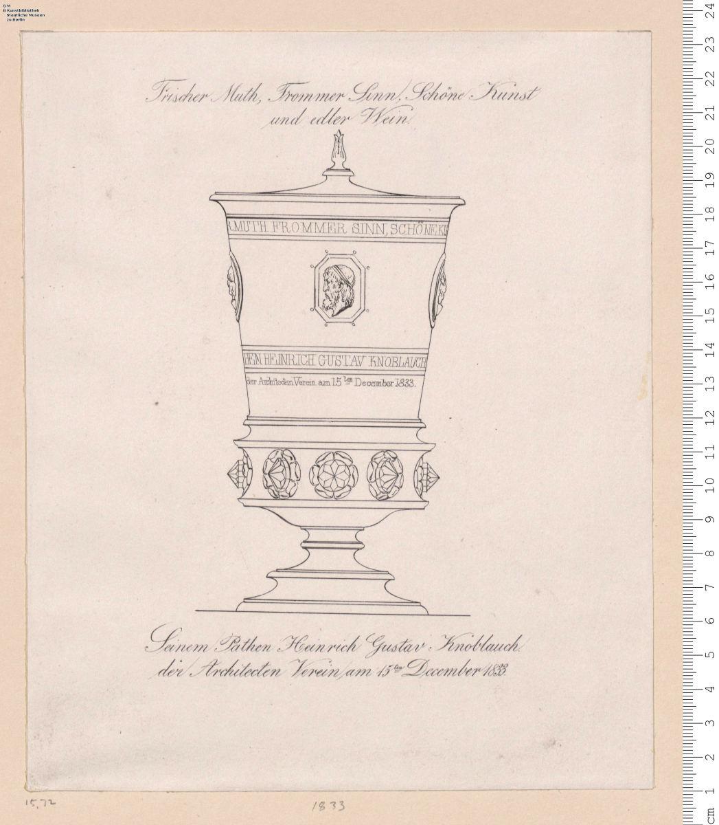 Deckelpokal: Seinem Pathen Heinrich Gustav Knoblauch der Architecten Verein am 15ten December 1833