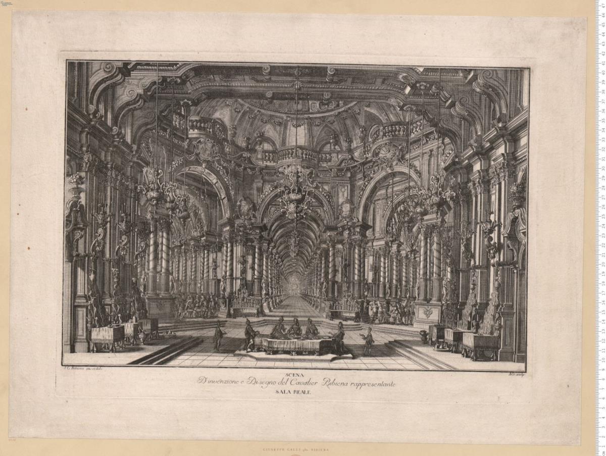 (2) Scena D'invenzione e Disegno del Cavalier Bibiena rappresentante Sala Reale. J. G. Bibiena inv: et deli: A. O. sculp: