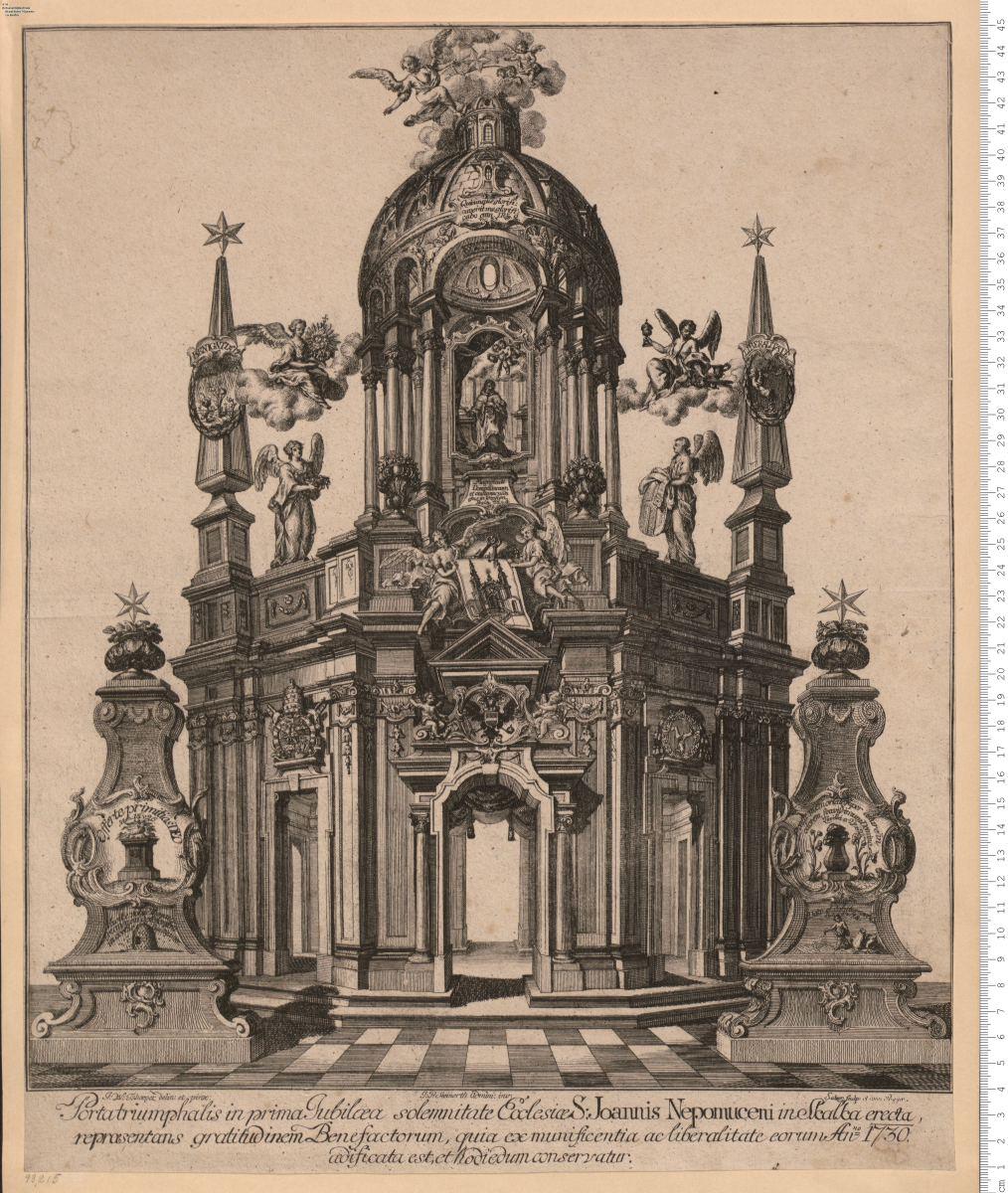Porta triumphalis in prima Jubilaea solemnitate Ecclesiae S: Joannis Nepomuceni in Skalka erecta ... An.no 1730 aedificata ... et hodiedum conservatur. I: W: Tshoeper delin: et pinx: I. P. Steinerth Admini: inv. Salzer sculp: et exc: Pragae.