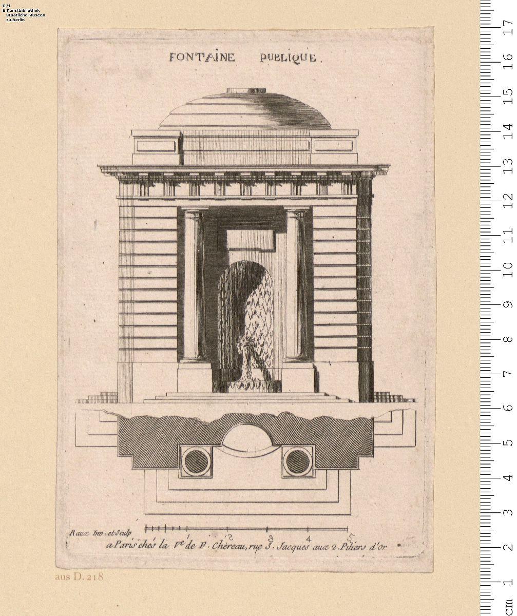Fontaine Publique. Raux Inv. et Sculp. a Paris chés la V.e de F. Chereau ...