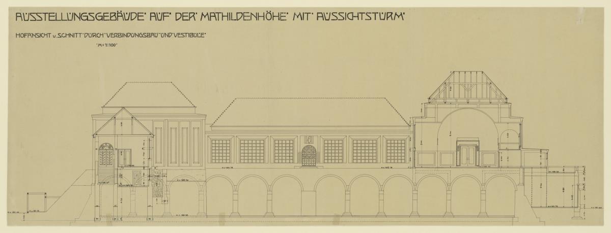 Darmstadt, Ausstellungsgebäude und Hochzeitsturm, Vorentwurf, Aufriss der Hoffassade und Schnitte durch das Ausstellungsgebäude