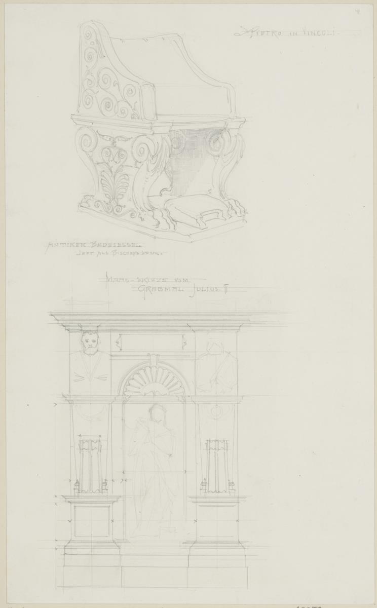 Reisestudien, Rom, S. Pietro in Vincoli, Skizzenblatt mit Bischofsstuhl und Aufriss des Grabmals Julius II