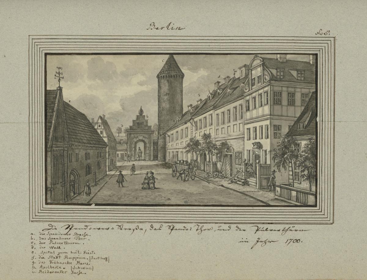 Berlin. Die Spandower Straße, das Spando. Thor, und der Pulverthurm im Jahr 1700.