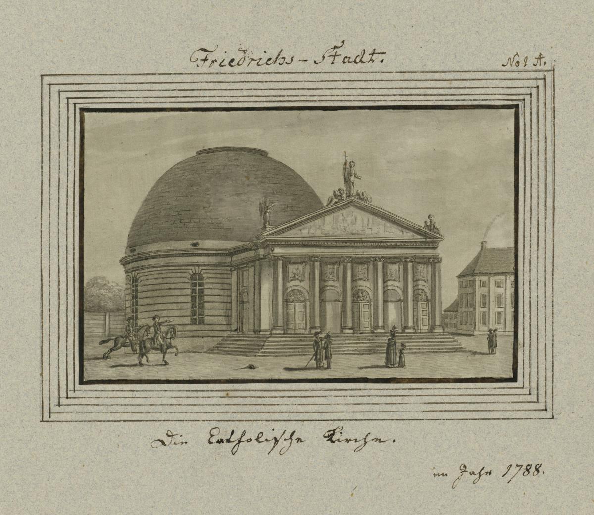 Friedrichs-Stadt. Die Catholische Kirche. im Jahr 1788.