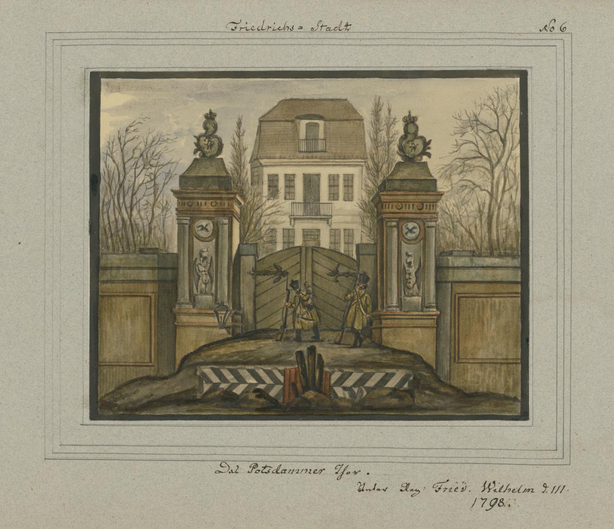 Friedrichs-Stadt. Das Potsdammer Thor. Unter Regierung Friedrich Wilhelm d. III. 1798.