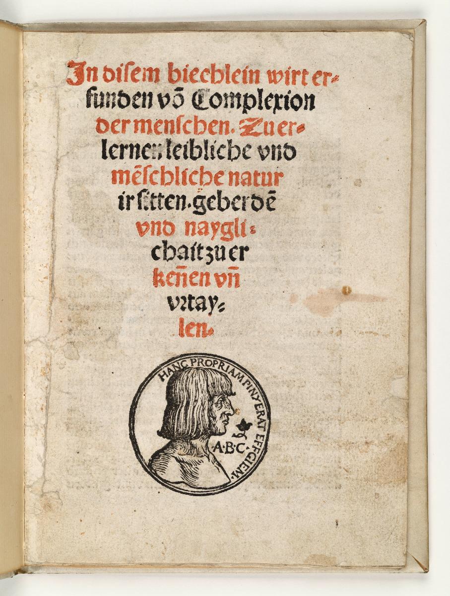 Titelblatt mit Selbstbildnis Hans Burgkmair. Complexion der Menschen. Schönsperger: Augsburg 1514