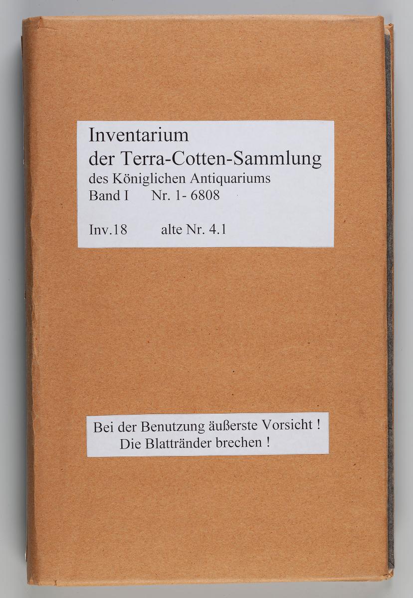 Inventarium der Terra. Cotten. Sammlung des Königlichen Antiquariums Band I.