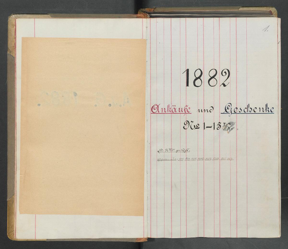 1882 Ankäufe und Geschenke N° 1-1542.