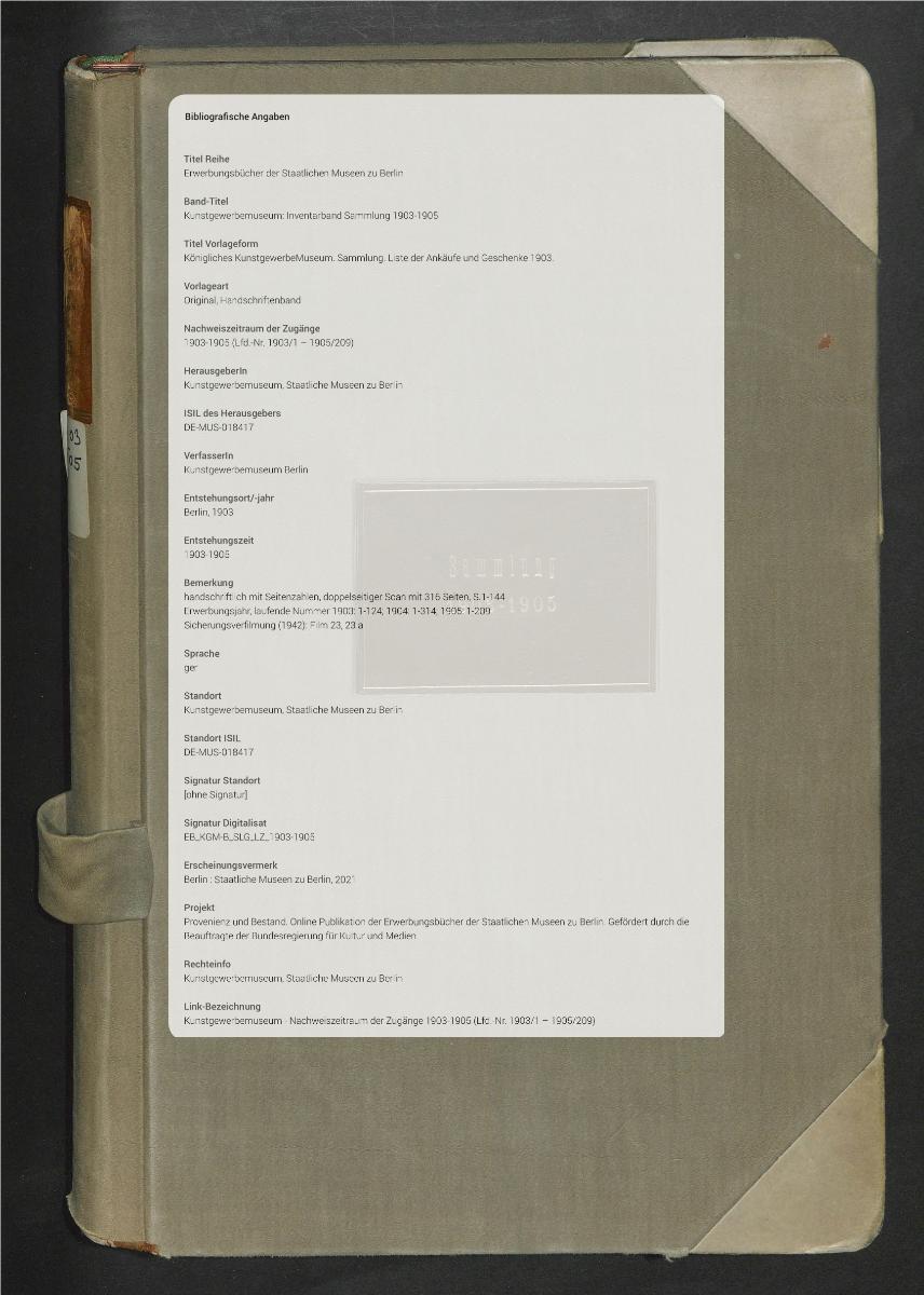 Königliches KunstgewerbeMuseum. Sammlung. Liste der Ankäufe und Geschenke 1903.
