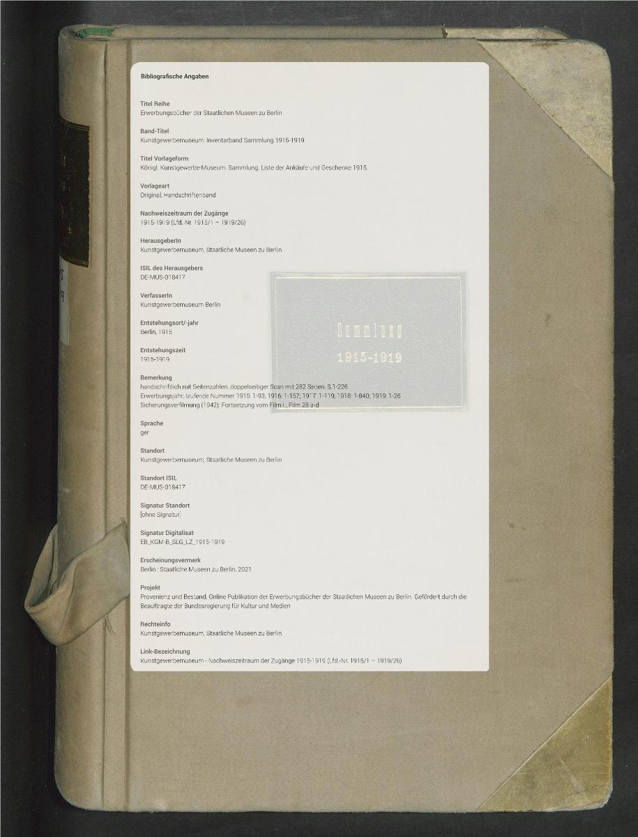 Königl. Kunstgewerbe-Museum. Sammlung. Liste der Ankäufe und Geschenke 1915.