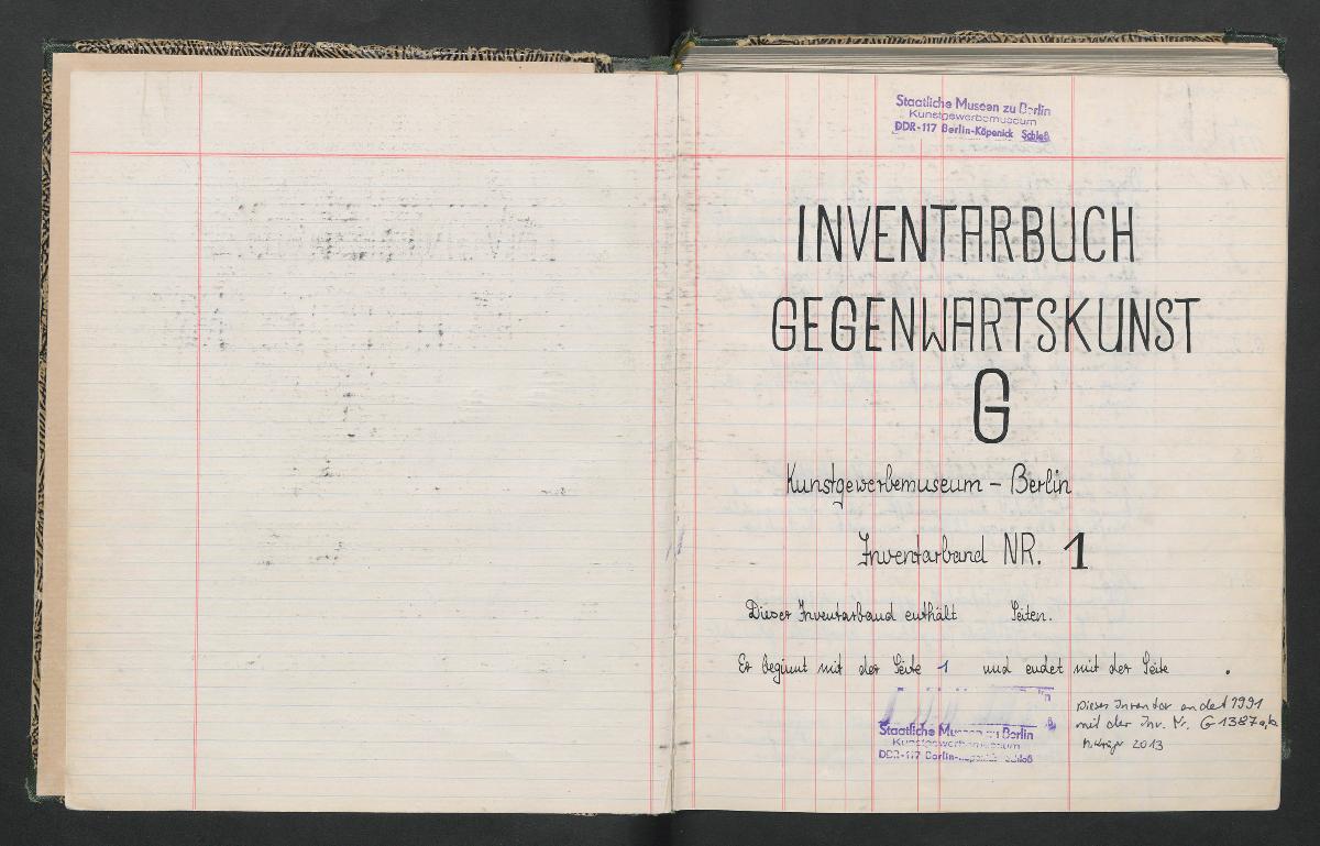 Inventarbuch Gegenwartskunst G Kunstgewerbemuseum - Berlin Inventarbuch Nr. 1