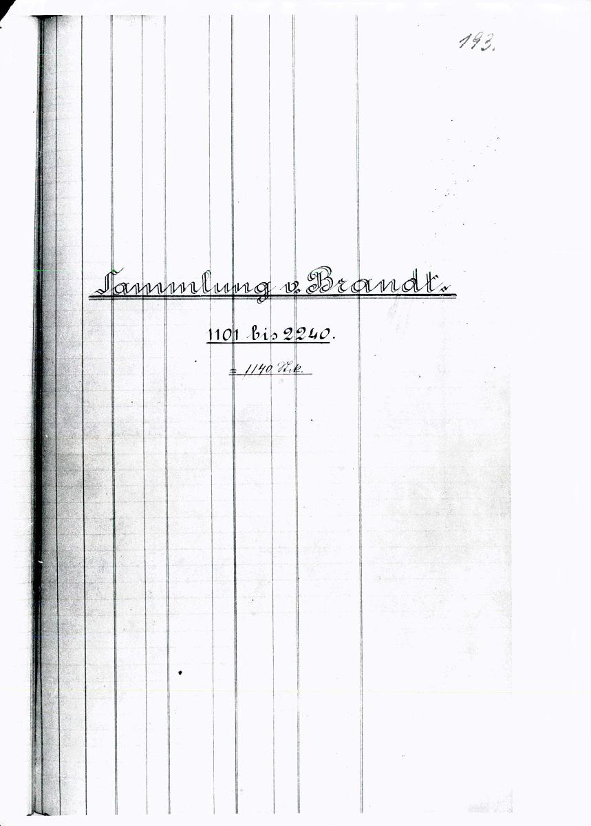 13 19/20 1879 Inv.Nr. 1101-1716 vollständig 30. Juni 1960 gez. Sch. [Schönberger, Arno] v.B. [= Erwerbungsjahr 1879: 1101-1716 aus Inventarbuch Sammlung 1879]