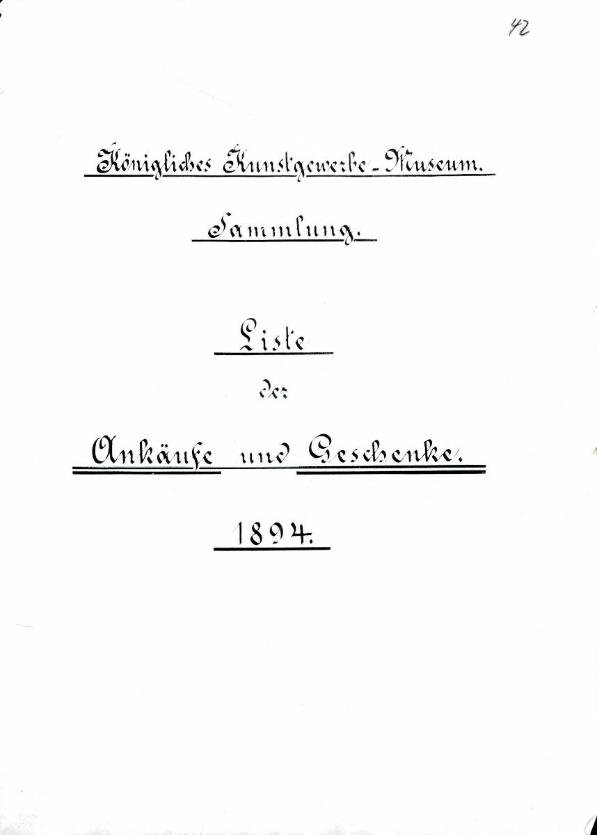 46 53 1894 vollständig 31. Mai 1960 gez. Sch. [Schönberger, Arno] v.B. [=  Erwerbungsjahr 1894 aus Inventarbuch Sammlung 1893-1894]
