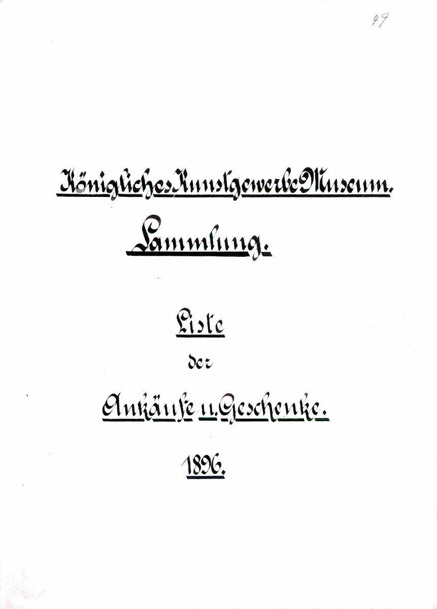 48 55 1896 vollständig 17. Mai 1960 gez. Sch. [Schönberger, Arno] v.B [= Erwerbungsjahr 1896: 1-344 aus Inventarbuch Sammlung 1895-1896]