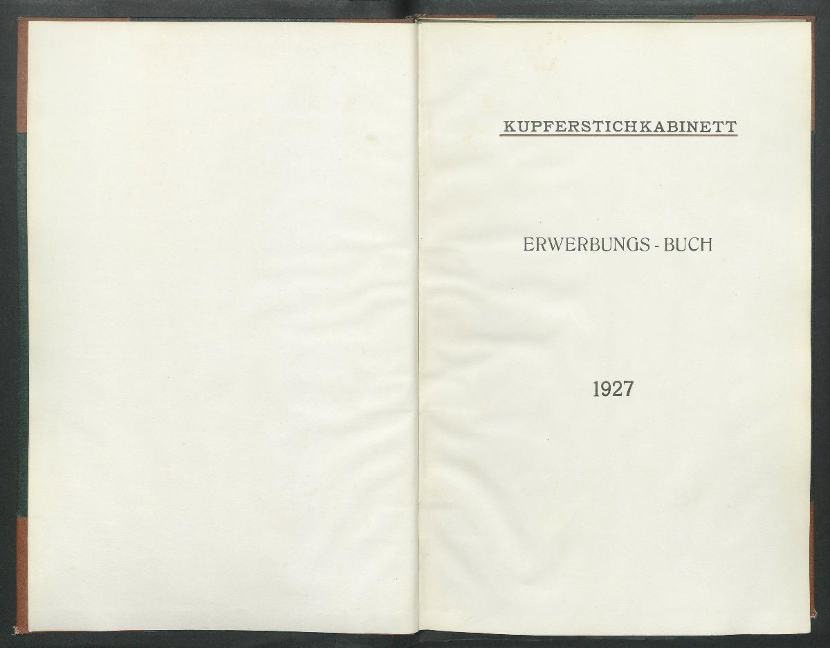 Kupferstichkabinett Erwerbungs- Buch 1927