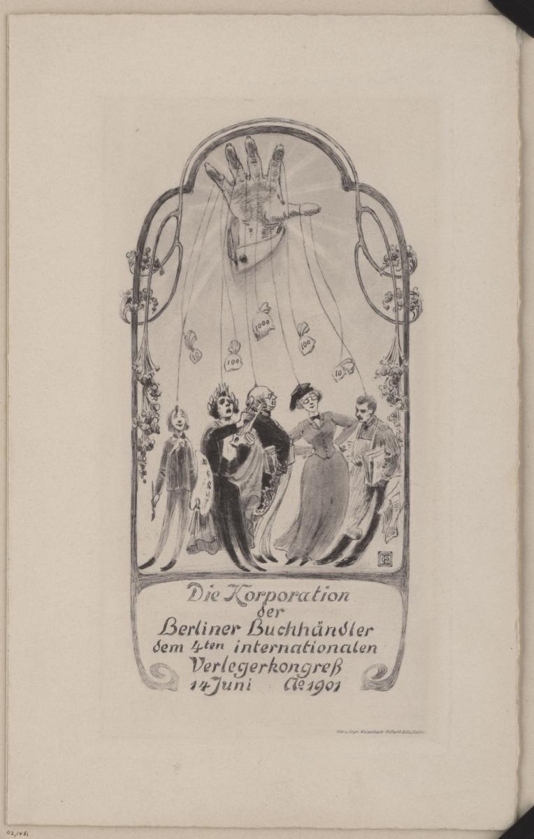 Die Korporation der Berliner Buchhändler dem 4ten internationalen Verlegerkongreß 14. Juni 1901 (mit Menükarte und Musikfolge)