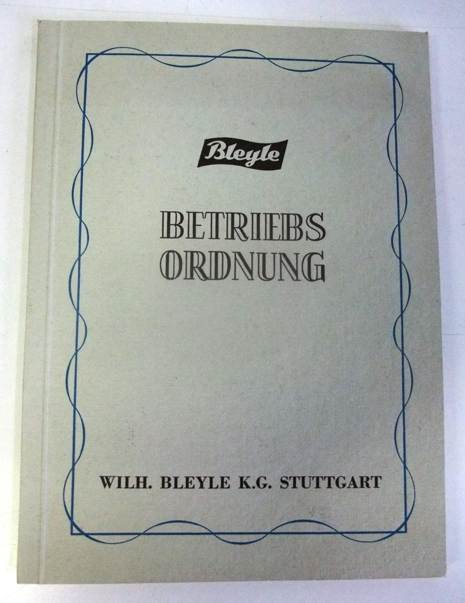 Bleyle Betriebsordnung