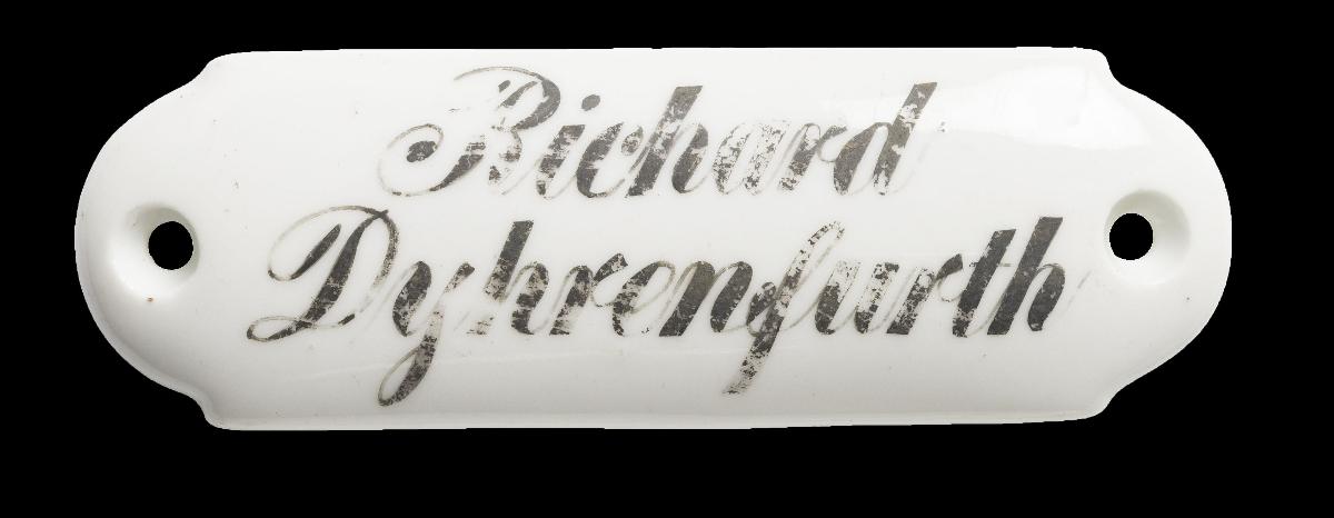 Namensschild "Richard Dyhrenfurth"