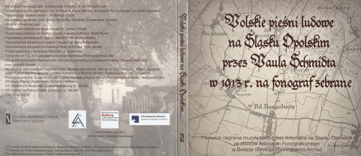 Polske pieśni ludowe na Śląsku Opolskim przez Paula Schmidta w 1913 r. na fonograf zebrane