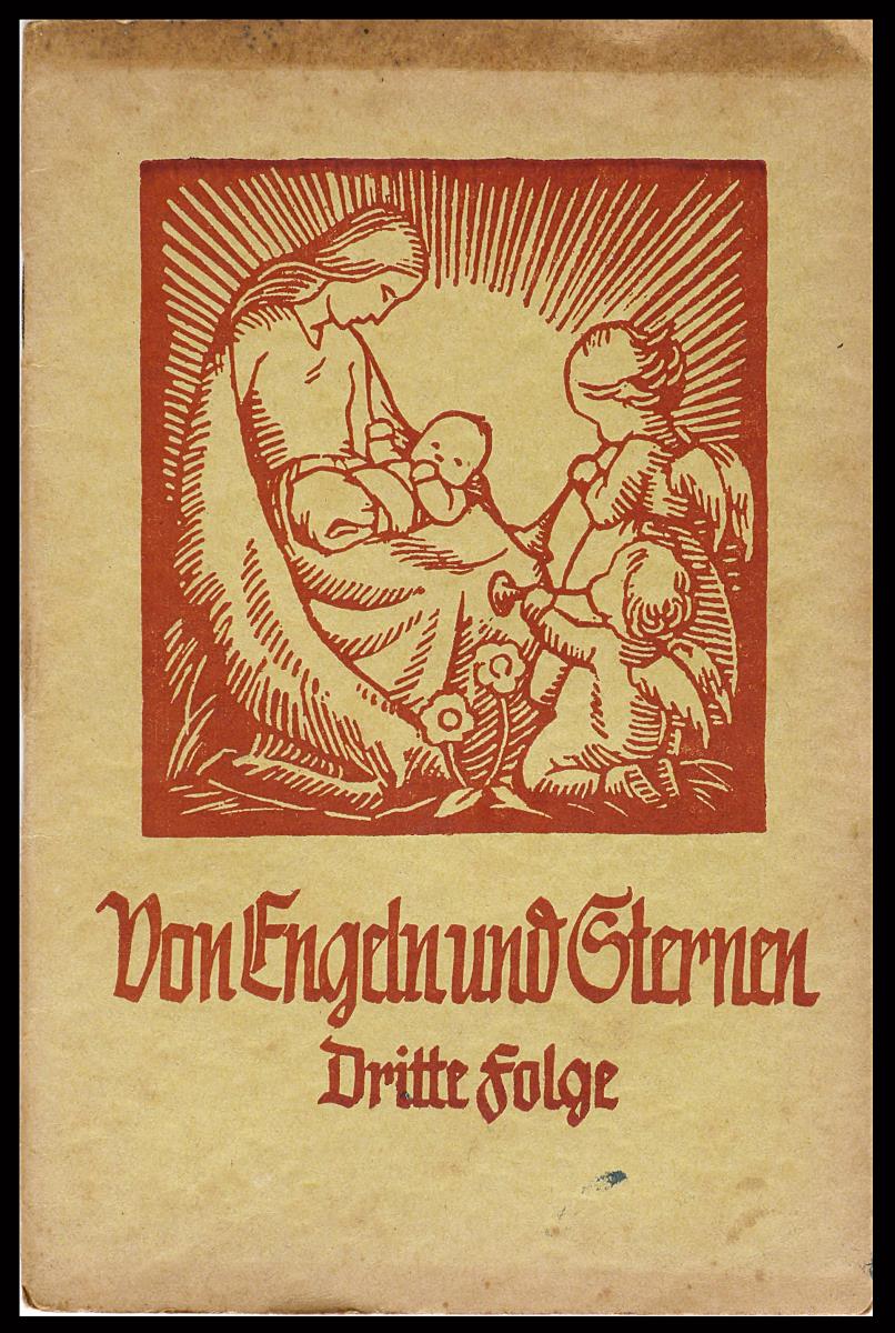 Von Engeln und Sternen. Gespräche und Darbietungen in poetischer Form für Advents-, Weihnachts- und Neujahrsfeiern.