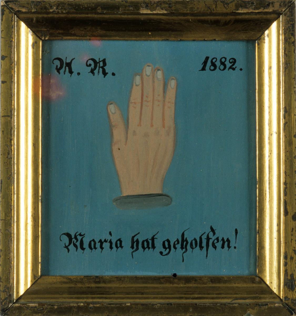 N. R. 1882 Maria hat geholfen!