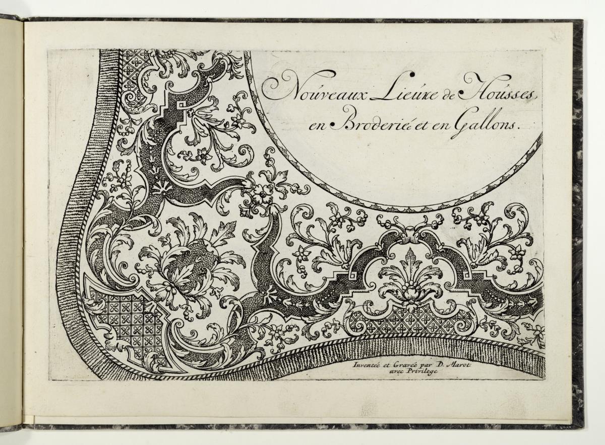 Nouveaux Liure de Housses en Broderié et en Gallons. Inventées et Gravée par D. Marot ...