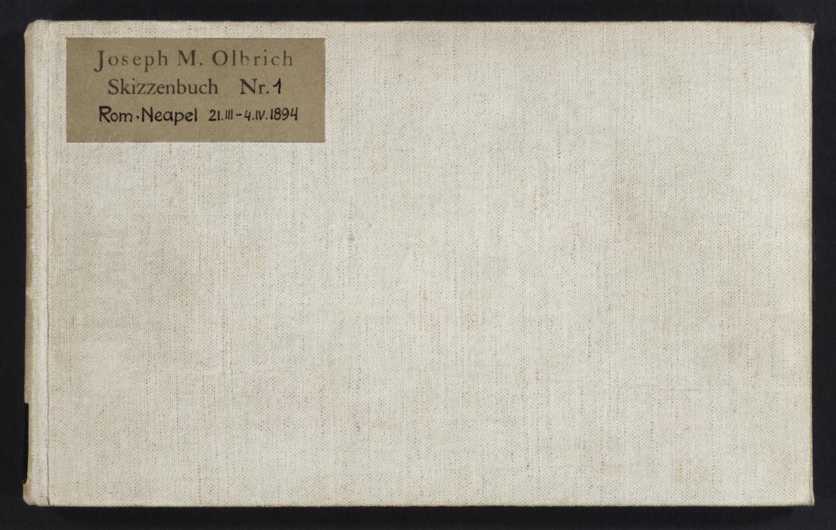 Joseph M. Olbrich / Skizzenbuch Nr. 1 / 21. III -4. IV. 1894