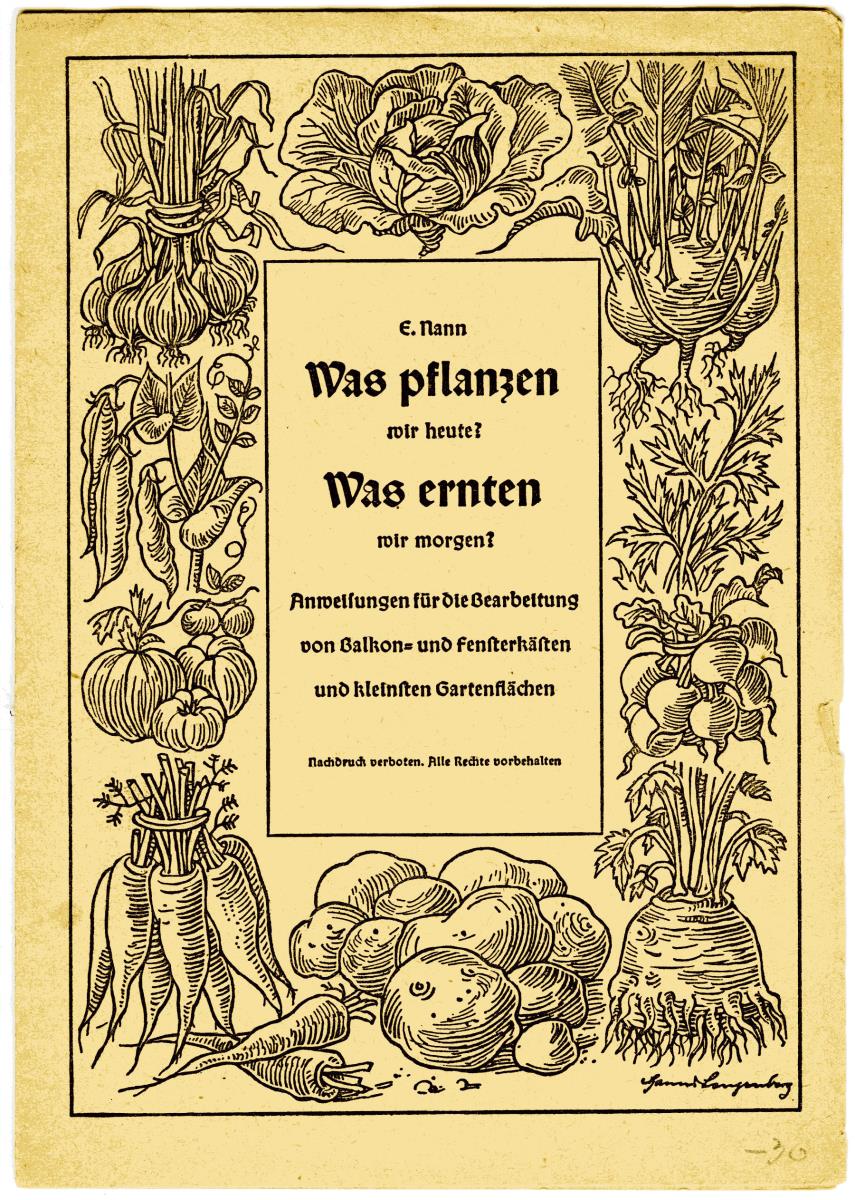 Was pflanzen wir heute? Was ernten wir morgen?
