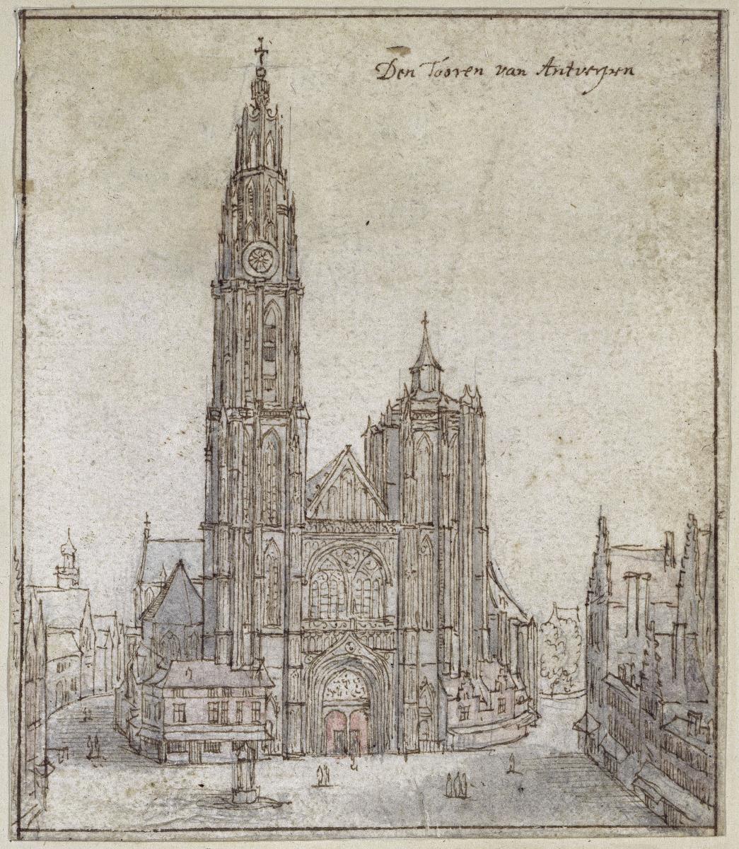 Die Kathedrale zu Antwerpen von Westen. Oben: "Den Tooren van Antwerpen."