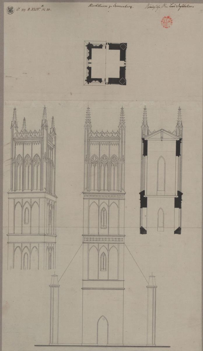 Sonnenburg. Entwurf zum Kirchturm. Aufrisse, Schnitt, Grundriss.