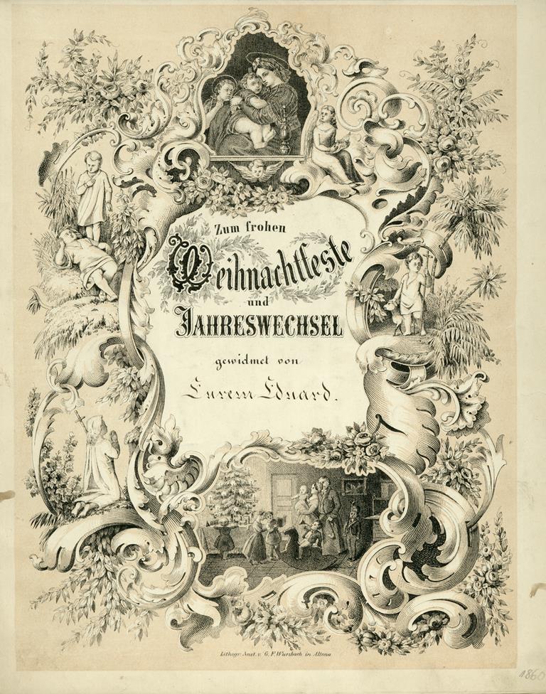 Zum frohen Weihnachtsfeste und Jahreswechsel gewidmet von Eurem Eduard.
