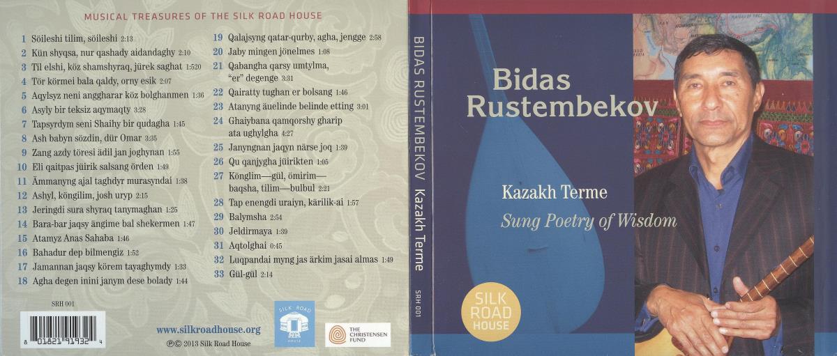 Bidas Rustembekov. Kazakh Terme. Sung Poetry of Wisdom