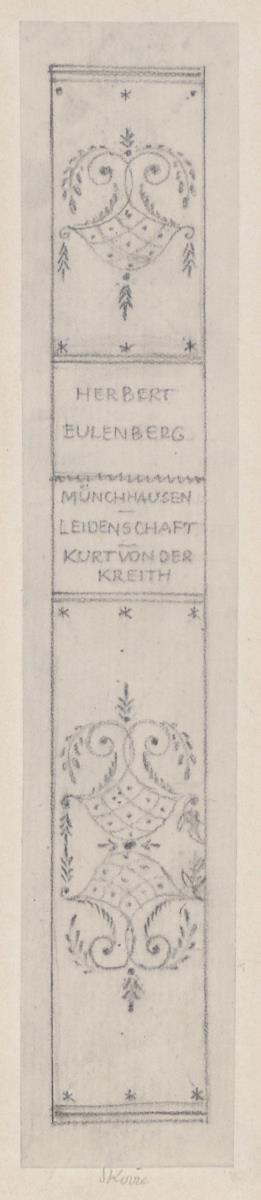 Skizze zu Herbert Eulenberg, Münchhausen Leidenschaft Kurt von der Kreith