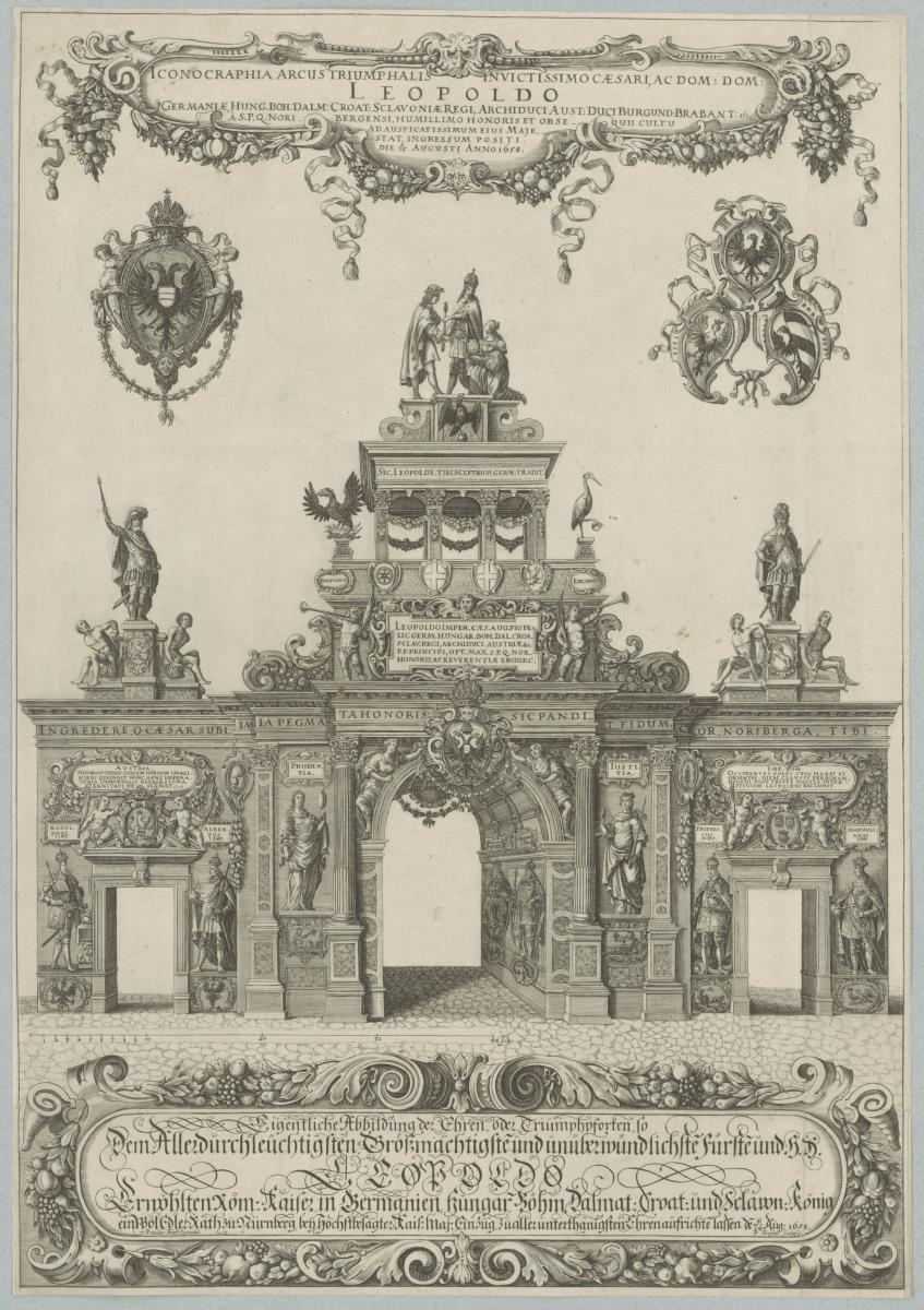 Abbildung der Ehren- oder Triumphpforten so Leopold zu Nürnberg hat errichten lassen, 16. August 1658