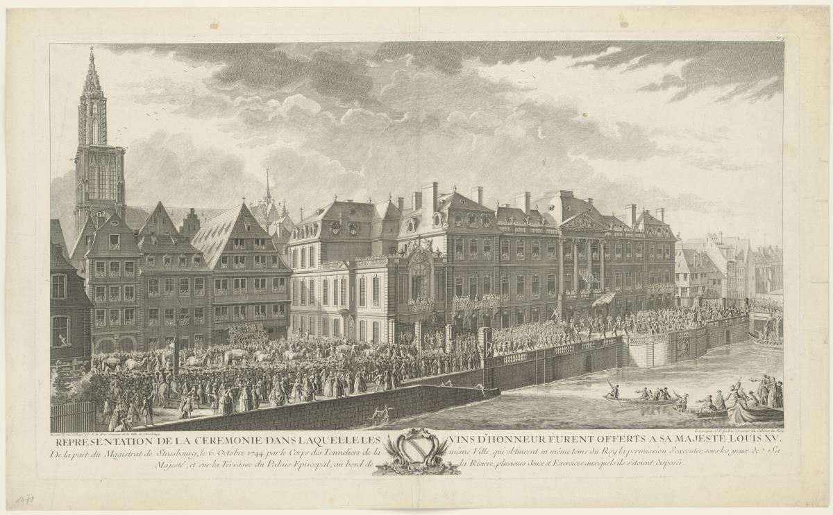 Représentation de la Cérémonie dans laquelle les vins d’honneur furent offerts à Sa Majesté Louis XV., Strasbourg, 6 Octobre 1744