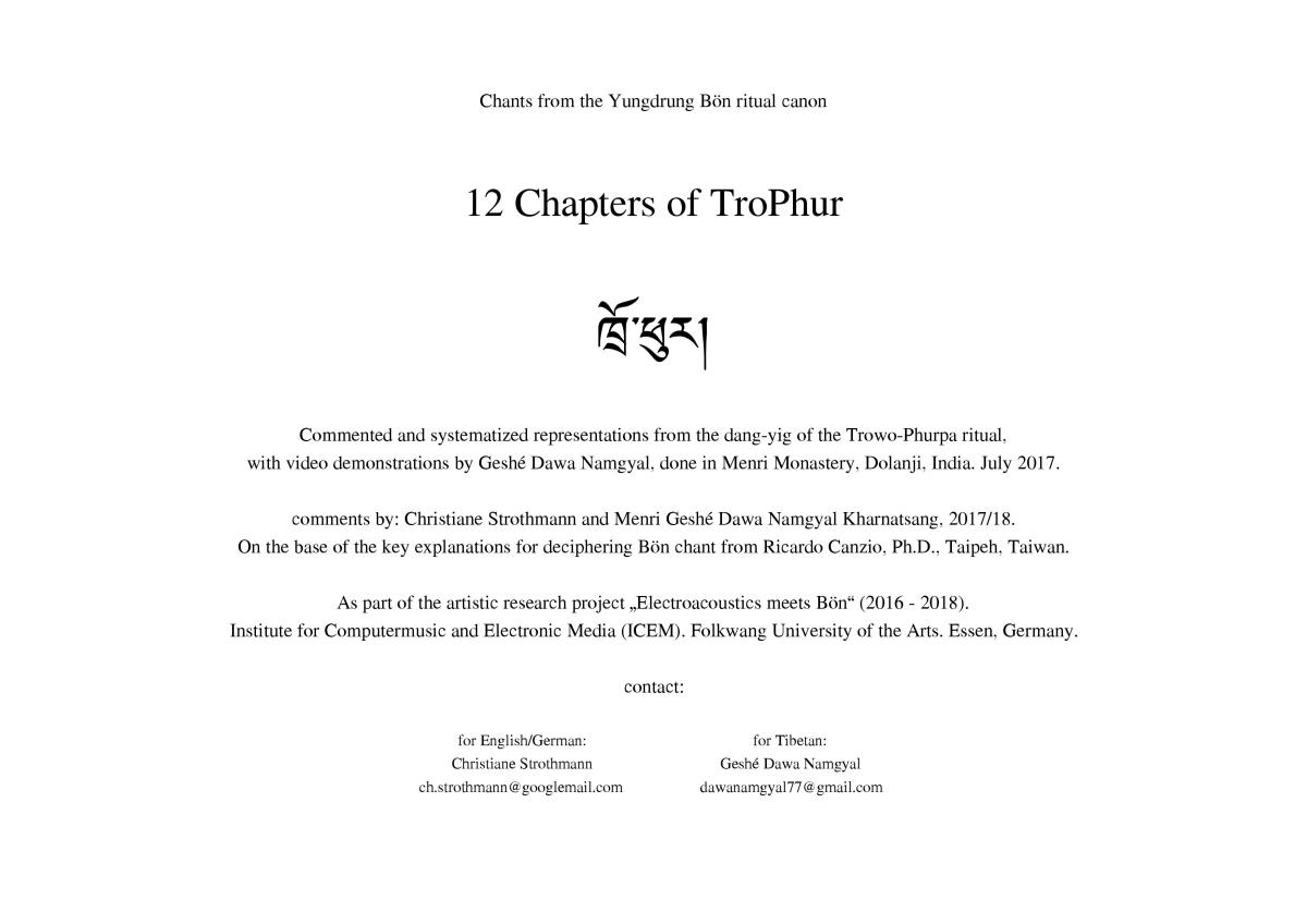 12 Chapters of Trophur. Demonstrations of Selected Chapters From two Main Rituals of Yungdrung Bön