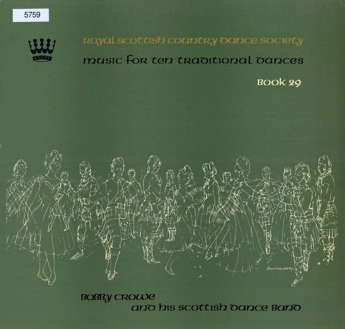 Music for Twelve Traditional Dances. Book 29. Bobby Crowe and his Scottish Dance Band