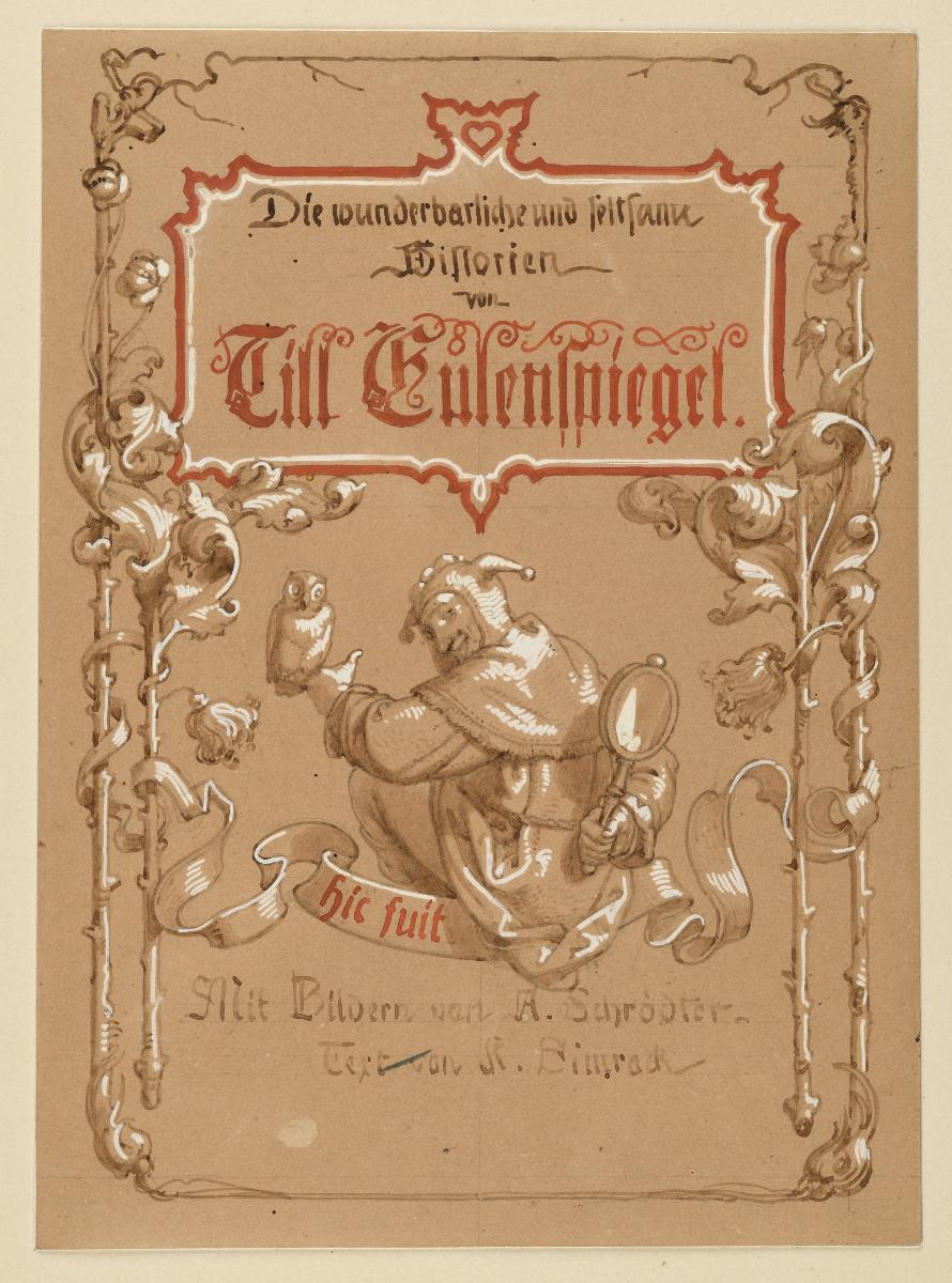 Titelblatt zu: Die wunderbarlichen und seltsamen Historien von Till Eulenspiegel